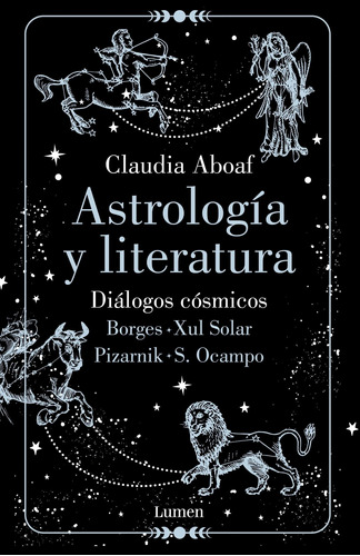 Astrologia Y Literatura - Aboaf, Claudia
