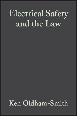 Libro Electrical Safety And The Law - Ken Oldham Smith