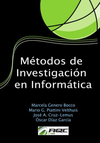 Metodos De Investigacion En Informatica