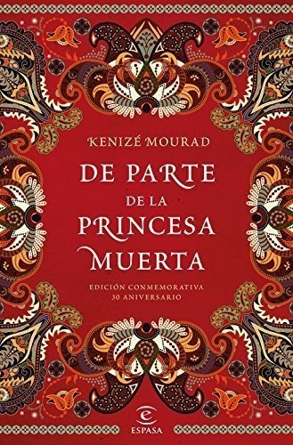 De Parte De La Princesa Muerta: Edición Conmemorativa 35 Ani