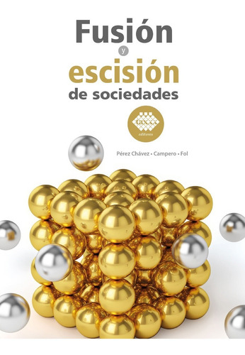 Fusion Y Escision De Sociedades 2023