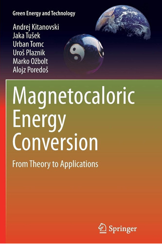 Livro Magnetocaloric Energy Conversion: From Theory To Applications - Kitanovski, Andrej E Outros [2015]