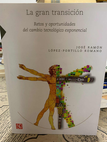 La Gran Transición José Ramón López-portillo Romano