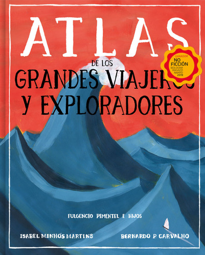 Atlas De Los Grandes Viajeros Y Exploradores Minhos Martins,
