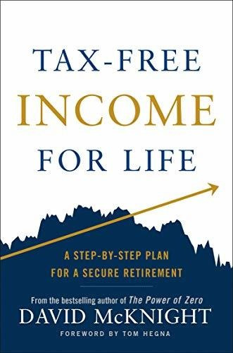 Book : Tax-free Income For Life A Step-by-step Plan For A..