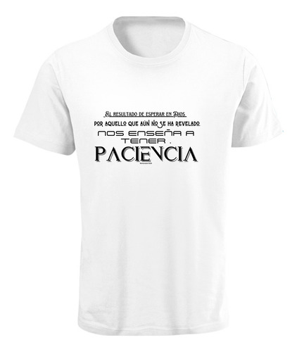 Playera Cristiana Paciencia Romanos 8:25 - Blanca