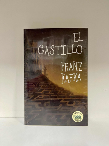 El Castillo/ Franz Kafka/ Ediciones Lea/ Nuevo