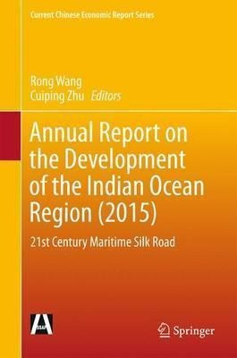 Annual Report On The Development Of The Indian Ocean Regi...