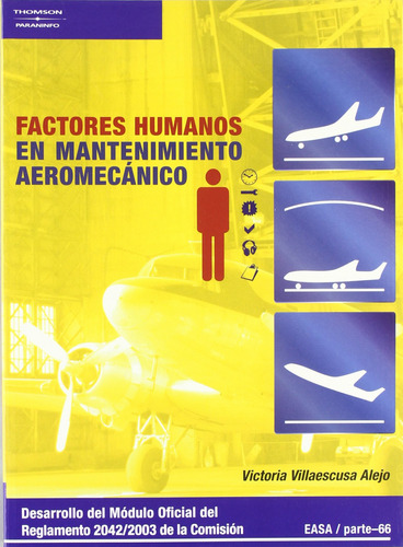 Factores Humanos En Mantenimiento Aerodinamico.