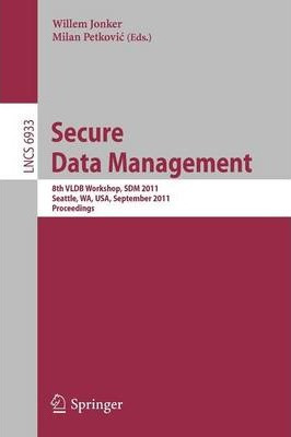 Libro Secure Data Managment : 8th Vldb Workshop, Sdm 2011...