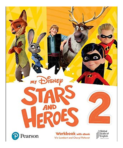 Libro My Disney Stars & Heroes Level 2 Workbook With Ebook D