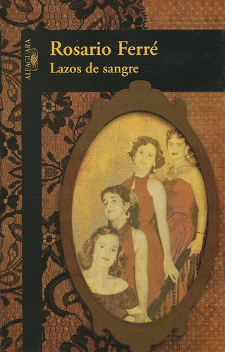 Libro: Lazos De Sangre (spanish Edition)