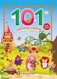 Libro 101 Cuentos Cortos Para Ir Dormir - Nueva Edicion - Va