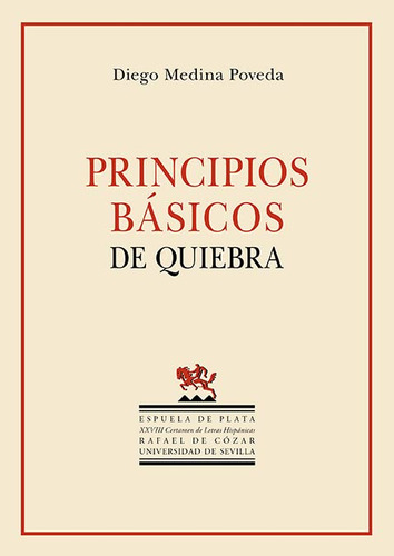 Principios Basicos De Quiebra: Xxviii Certamen De Letras His