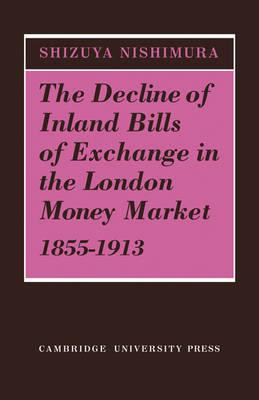 Libro The Decline Of Inland Bills Of Exchange In The Lond...