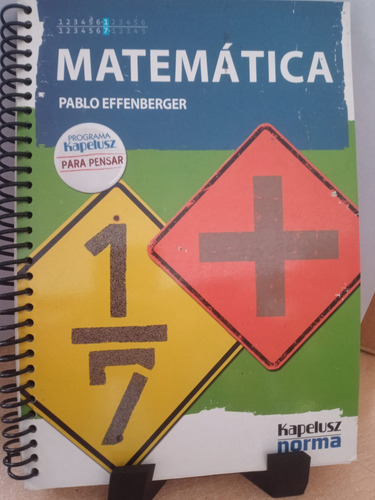 Matematica 1-7 Pablo Efgemberg Kapelusz