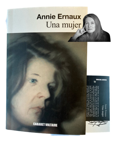 Una Mujer Annie Ernaux Cabaret Voltaire