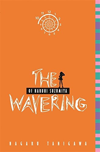The Wavering Of Haruhi Suzumiya (light Novel) (the Haruhi Su