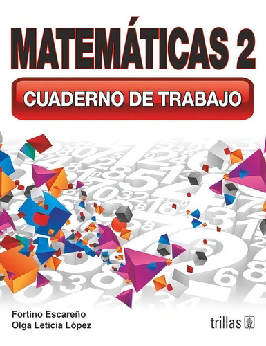 Matemáticas 2 Cuaderno De Trabajo Trillas