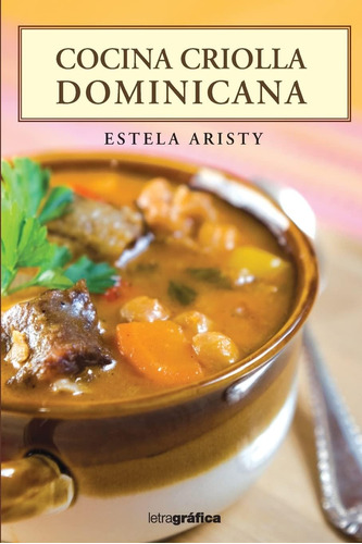 Libro: Cocina Criolla (spanish Edition)