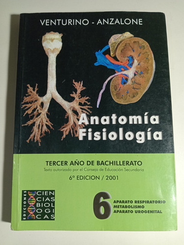 Venturino - Anzalone, Anatomía Fisiología (tomo 6) Año 2001