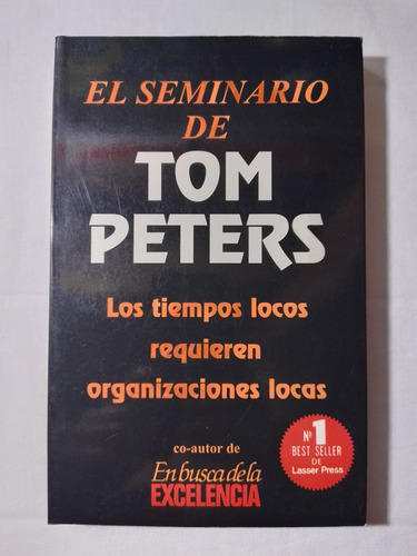 El Seminario De Tom Peters (Usado)