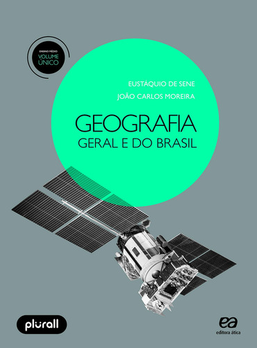 Livro Geografia Geral E Do Brasil De João Carlos Moreira Volume Unico Em Português 2018 Editora Ática Didáticos
