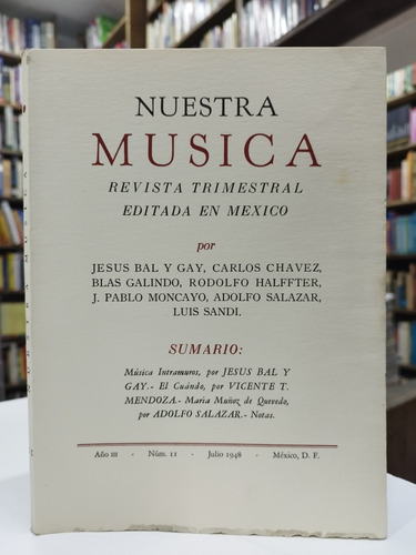 Nuestra Música. Revista Trimestral... Año I I I Núm I I 1948