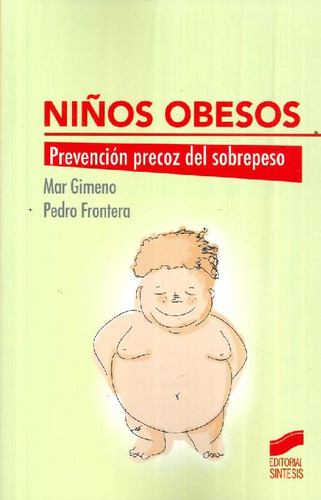 Libro Niños Obesos De Pedro Frontera Mar Gimeno