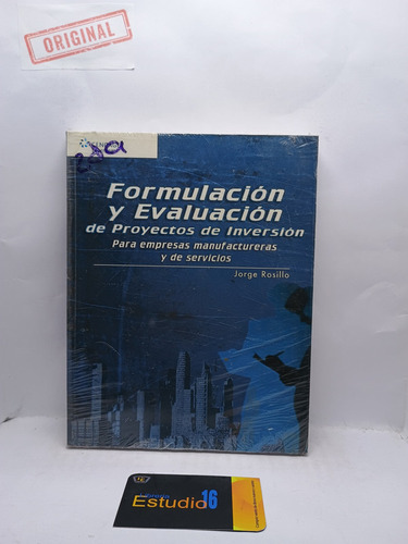 Formulación Y Evaluación De Proyectos De Inversión