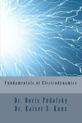 Fundamentals Of Electrodynamics