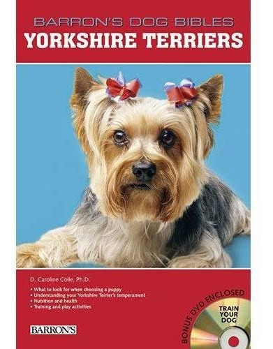 Biblia Del Perro De Yorkies Barron