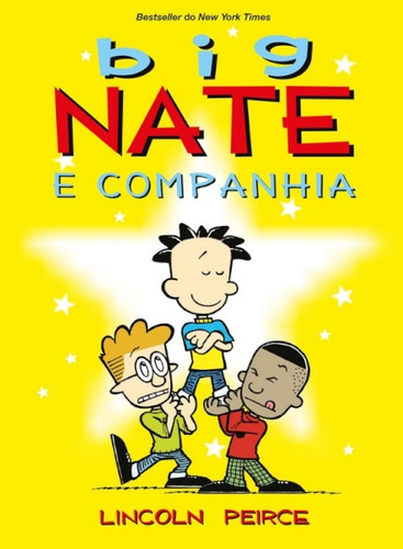 Livro Fisico - Big Nate E Companhia