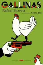 Comprar Gallinas Y Otros Cuentos - Rafael Barrett