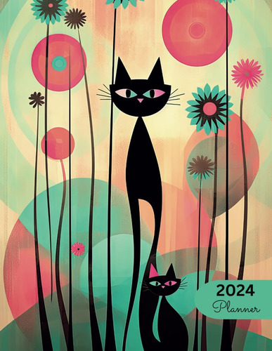 Libro: 2024 Planner: Mid Century Modern Black Cat Art: Styli