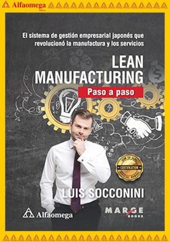 Lean Manufacturing - Paso A Paso, De Socconini, Luis. Editorial Alfaomega Grupo Editor, Tapa Blanda, Edición 1 En Español, 2019