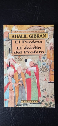 El Profeta El Jardín Del Profeta Khalil Gibran Fontana