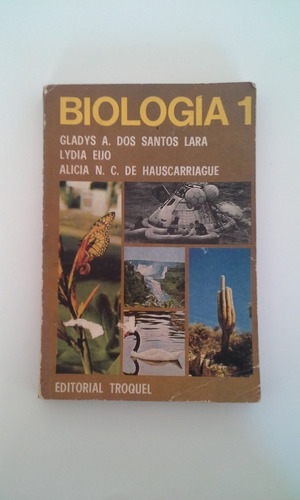 Biología 1 - Dos Santos Lara / Eijo / Huascarriague