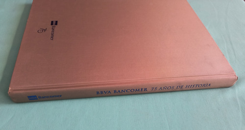 Bancomer 75 Años De Historia 2007 (Usado)