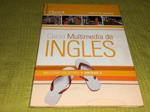 Curso Multimedia De Inglés Unidad 5 - Clarín