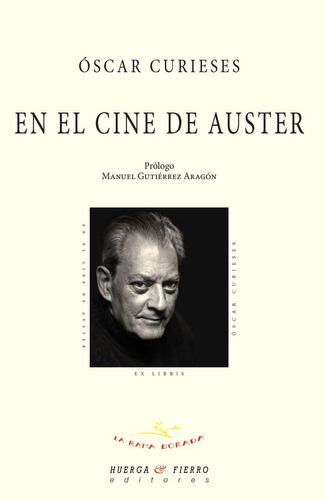 Libro En El Cine De Auster - Oscar Curieses