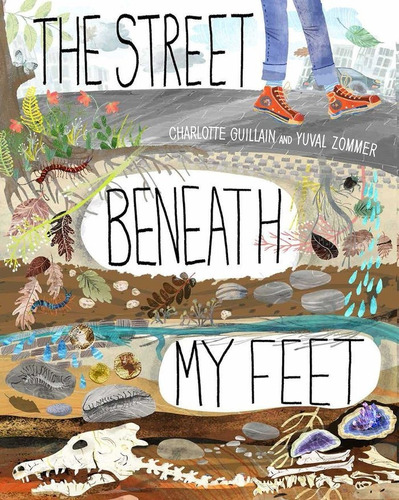 Street Beneath My Feet,the - Gullian,charlotte (hardback)