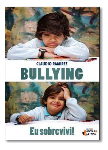 Livro Bullying: Eu Sobrevivi
