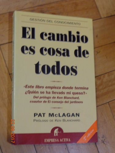 El Cambio Es Cosa De Todos. Pat Mclagan. Empresa Activa&-.