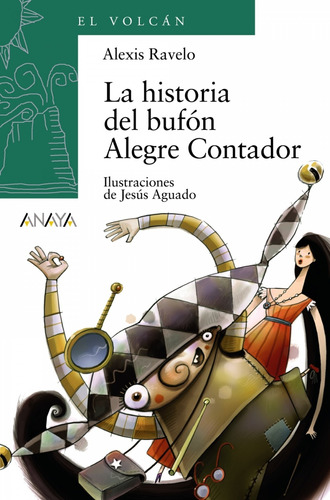 Libro La Historia Del Bufon Alegre Contador - Ravelo, Alexi