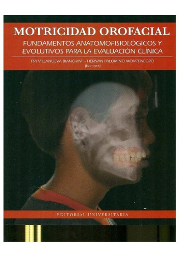 Libro Motricidad Orofacial I, Fundamentos Anotomofisiológico