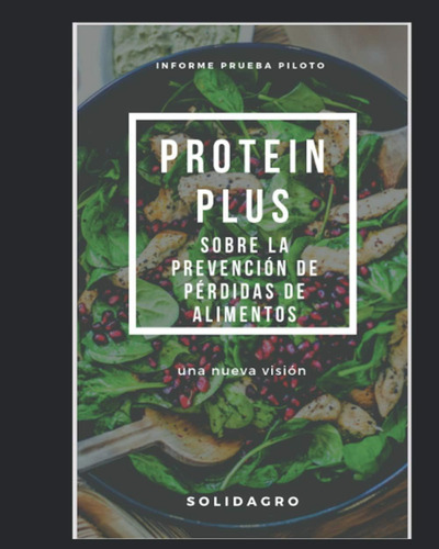 Libro: Proteinplus: Sobre La Prevención De Pérdidas De Alime