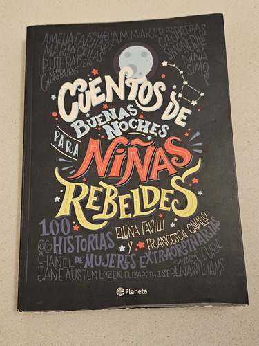 Cuentos De Buenas Noches Para Niñas Rebeldes 100 Historias