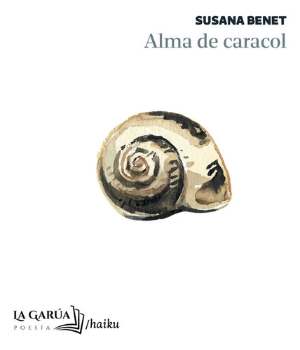 Libro Alma De Caracol - Benet,susana