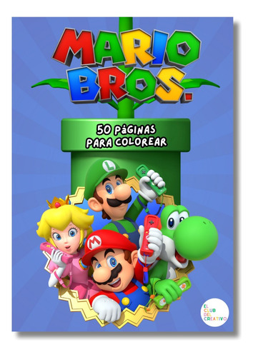 Libro Digital Mario Bros Para Colorear 50 Páginas